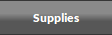 Supplies